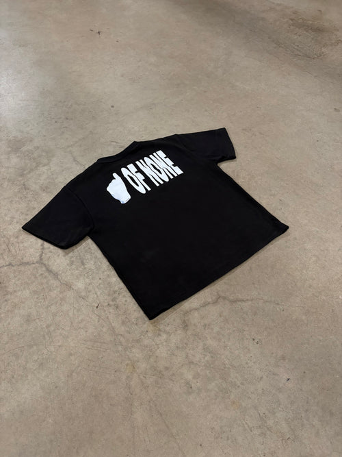 One of None Tee